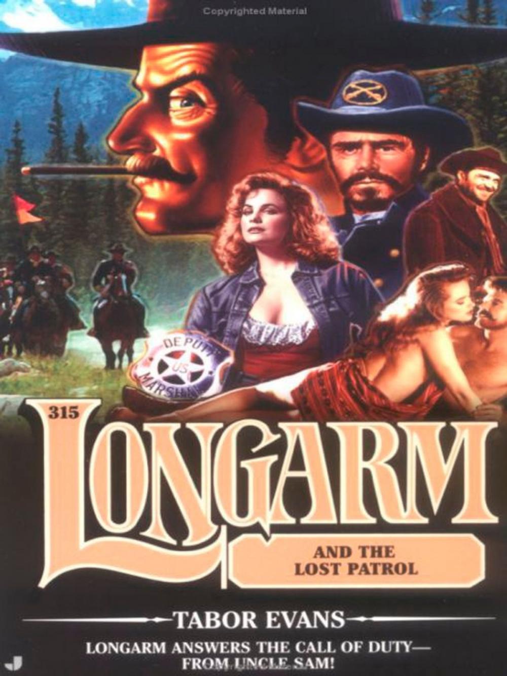 Big bigCover of Longarm 315: Longarm and the Lost Patrol