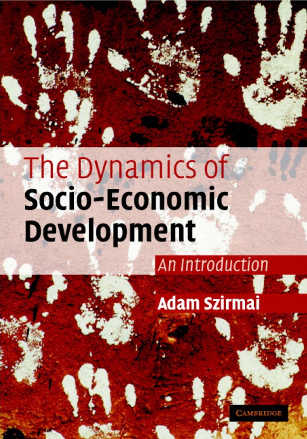 Big bigCover of The Dynamics of Socio-Economic Development