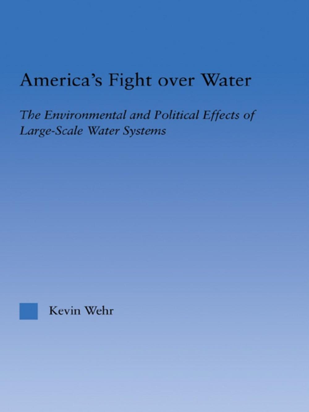 Big bigCover of America's Fight Over Water