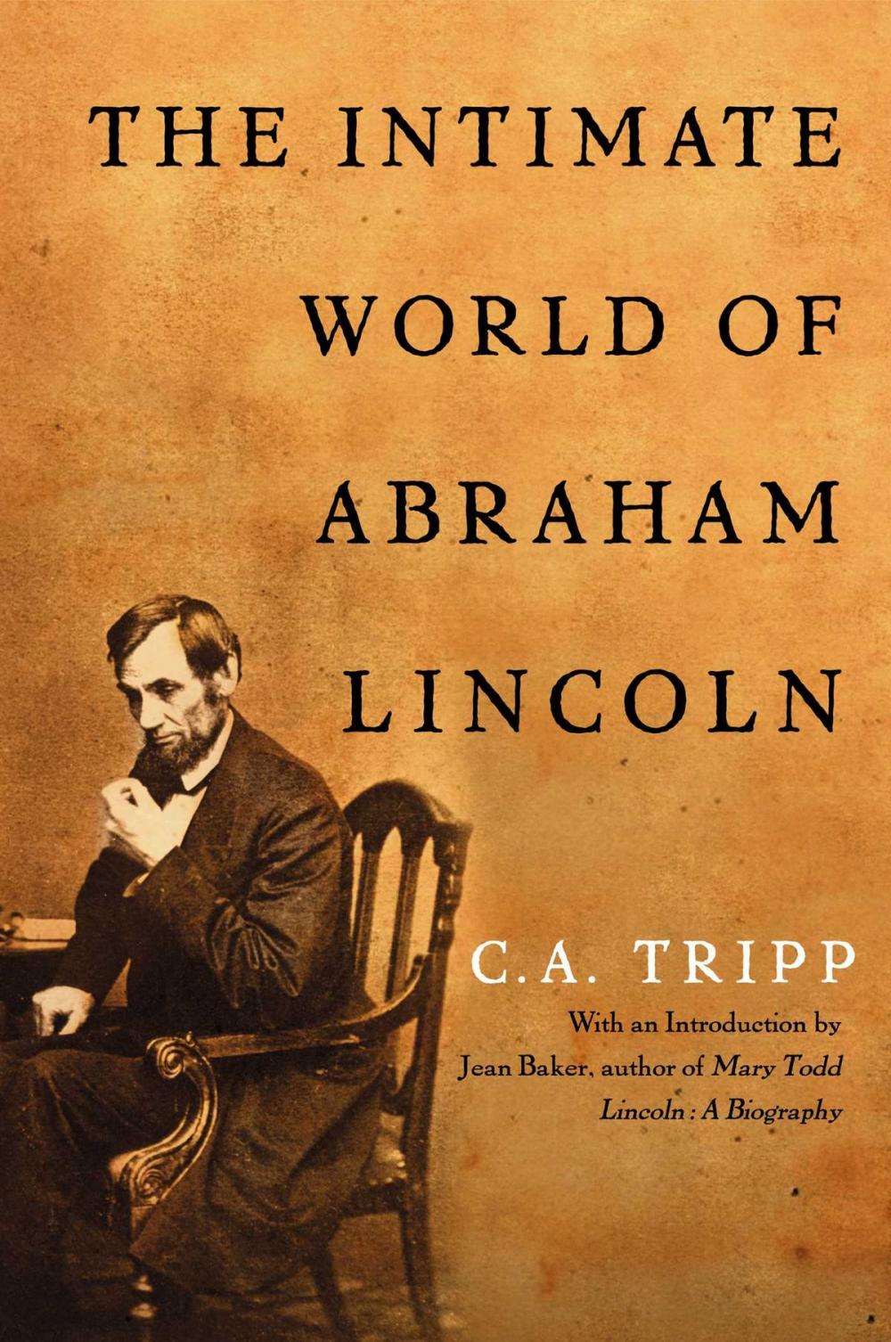 Big bigCover of The Intimate World of Abraham Lincoln