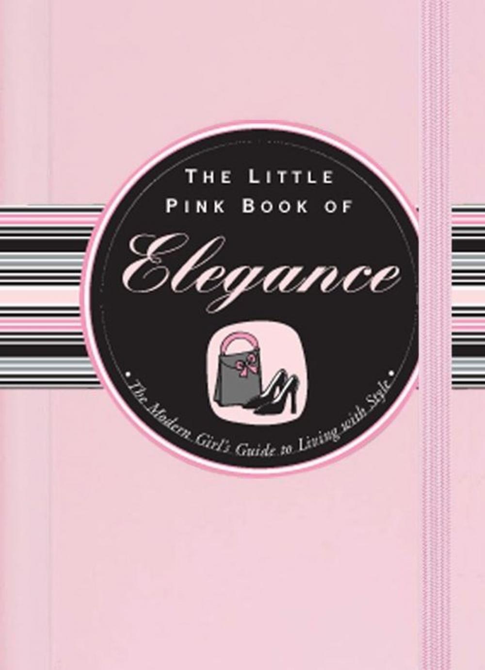 Big bigCover of The Little Pink Book of Elegance