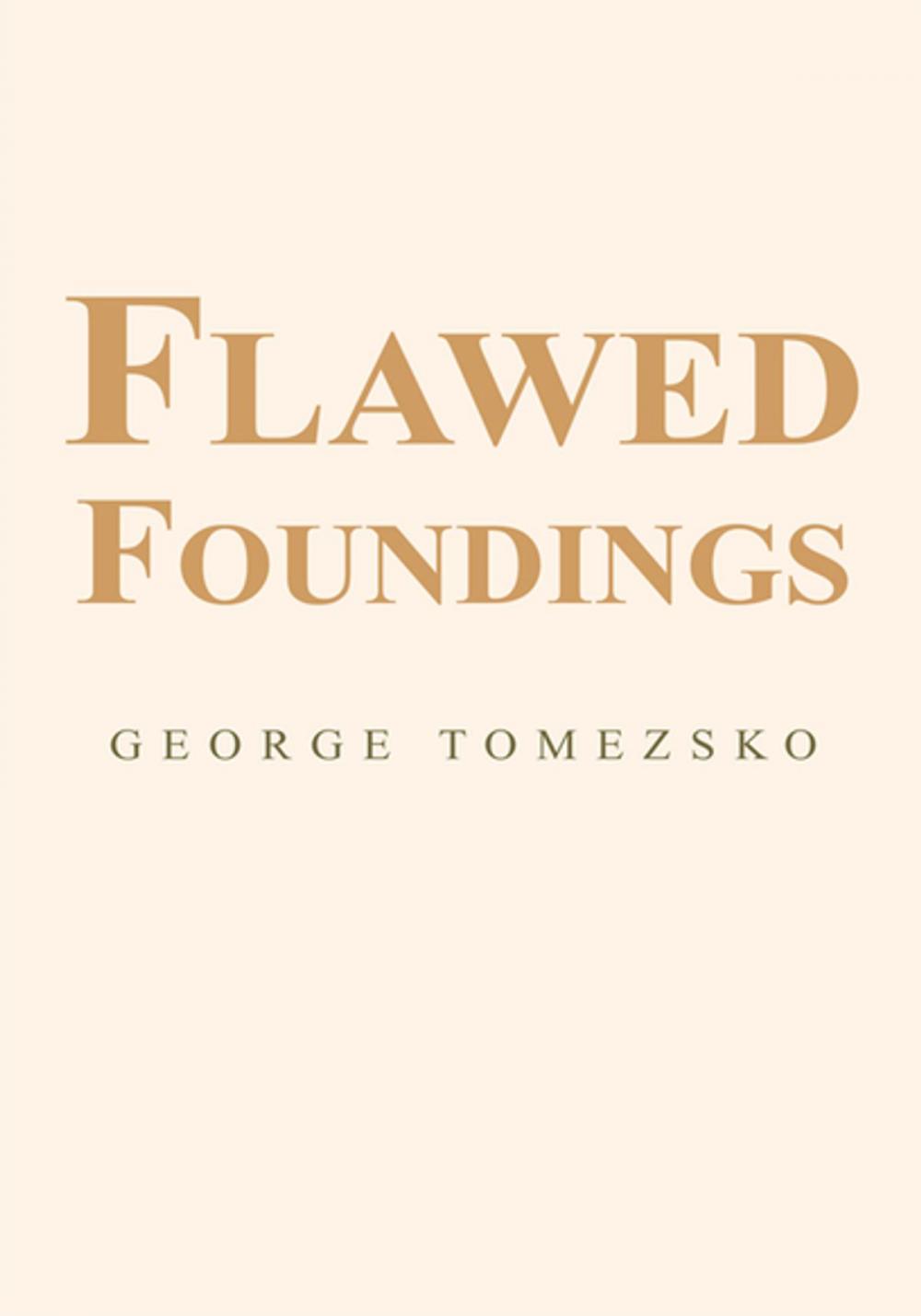Big bigCover of Flawed Foundings