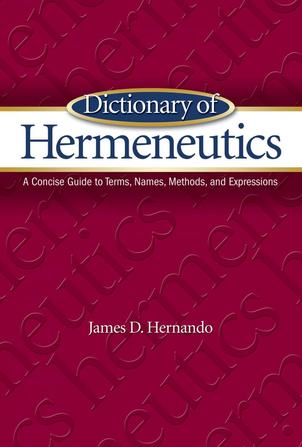 Big bigCover of Dictionary of Hermeneutics