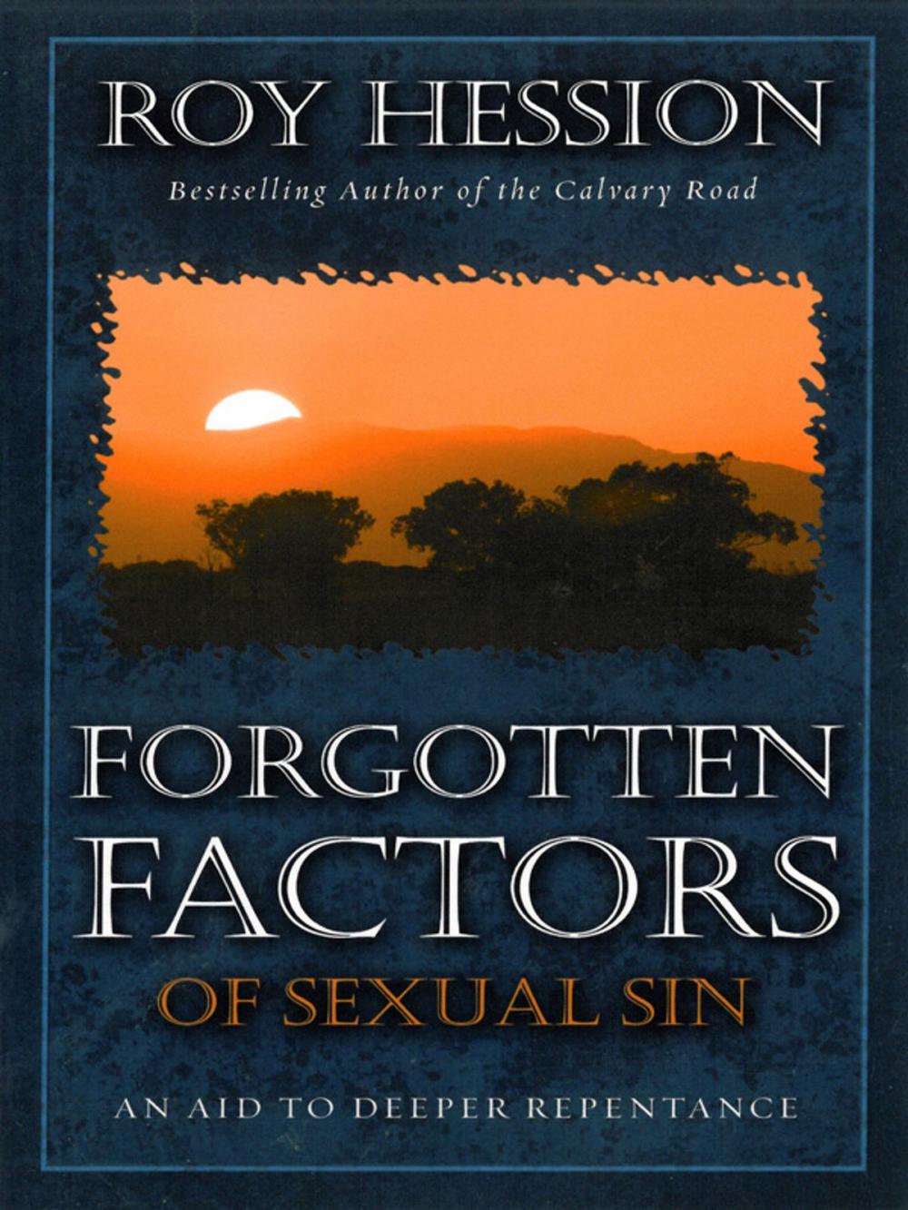 Big bigCover of Forgotten Factors of Sexual Sin