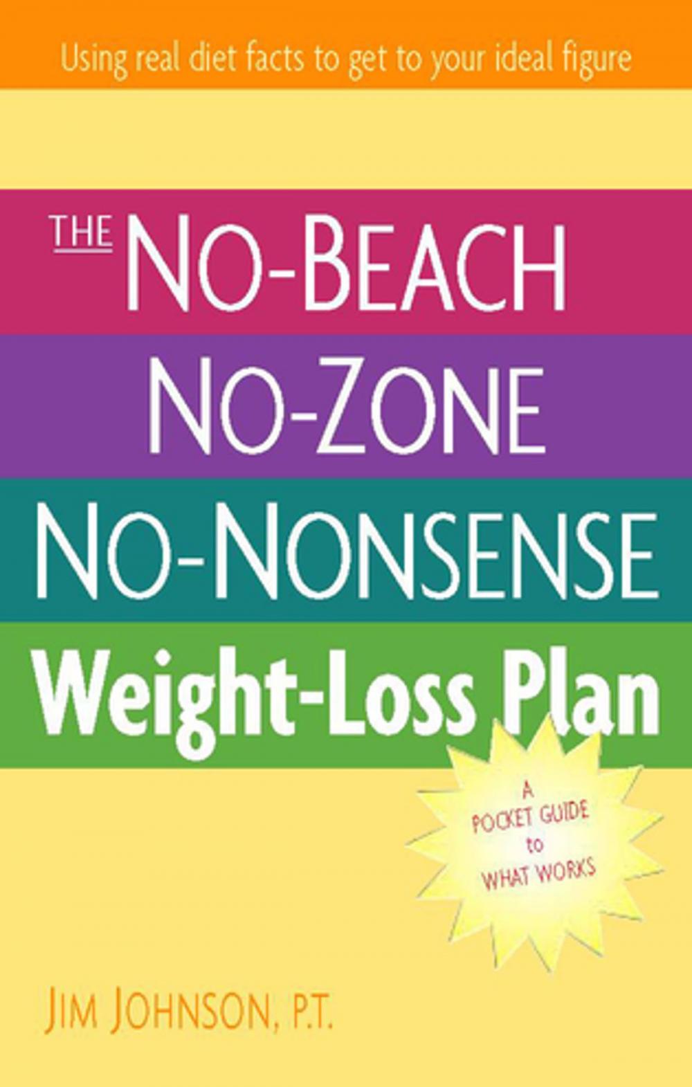 Big bigCover of The No-Beach, No-Zone, No-Nonsense Weight-Loss Plan