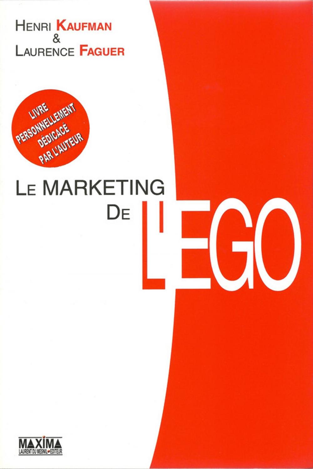 Big bigCover of Le marketing de l'ego