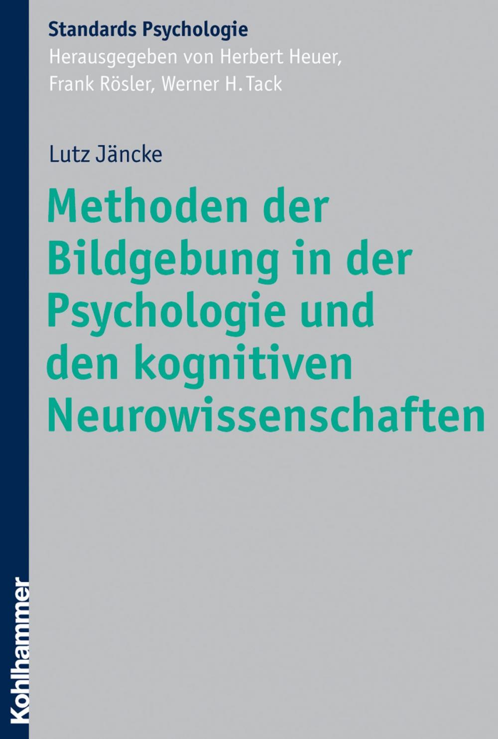 Big bigCover of Methoden der Bildgebung in der Psychologie und den kognitiven Neurowissenschaften