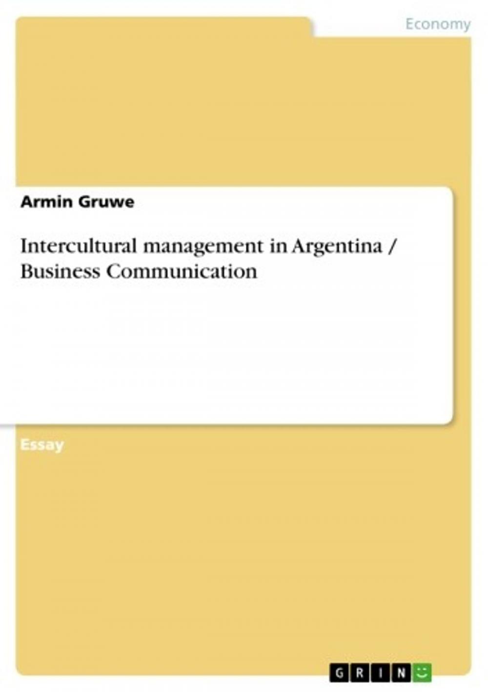 Big bigCover of Intercultural management in Argentina / Business Communication