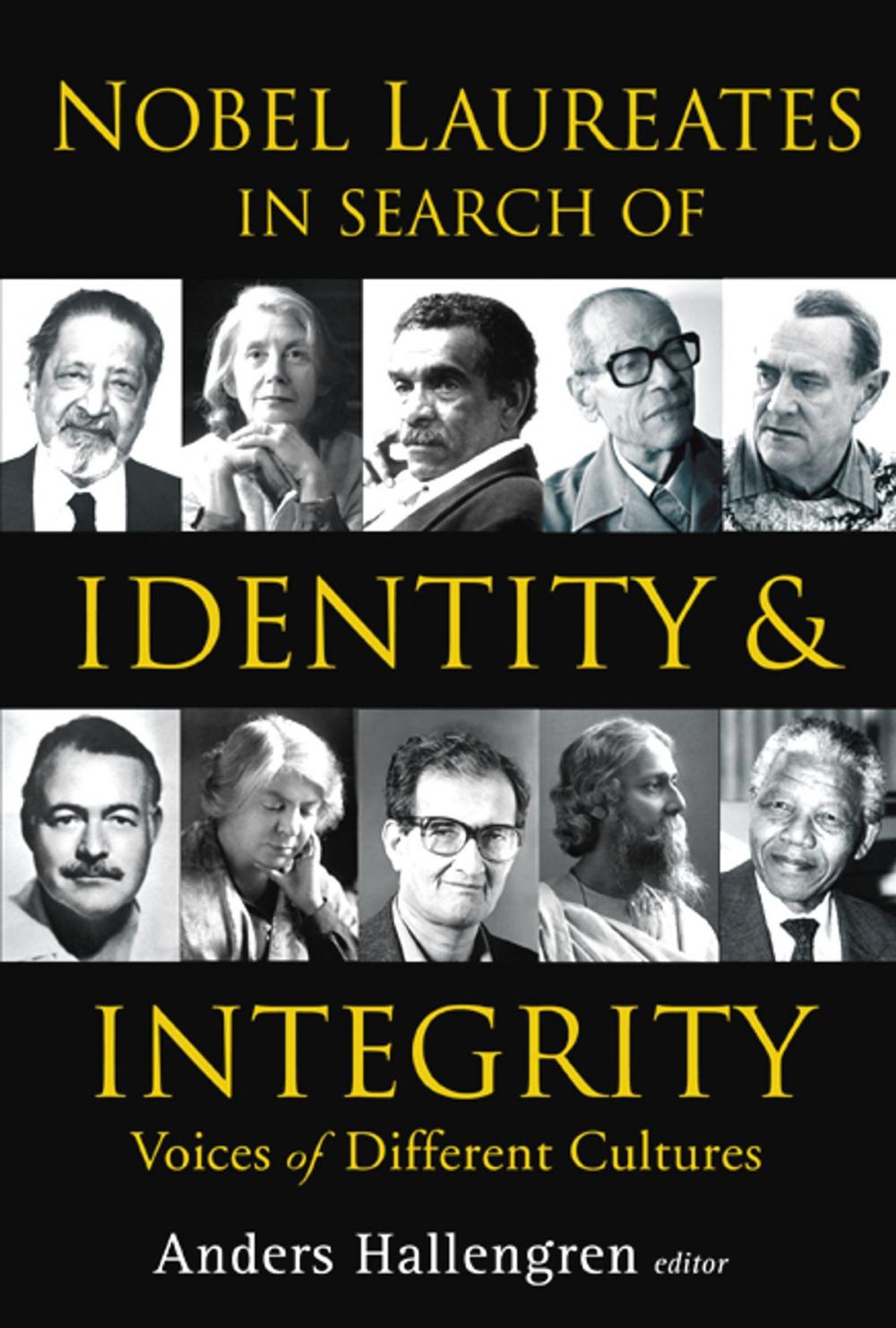 Big bigCover of Nobel Laureates in Search of Identity and Integrity