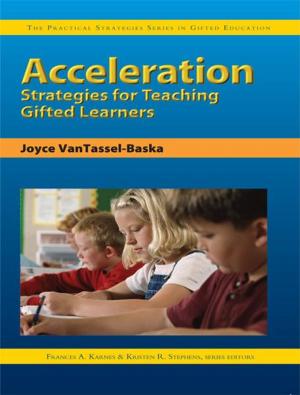 Cover of the book Acceleration Strategies for Teaching Gifted Learners by Jim Bellows, Gerald Gardner