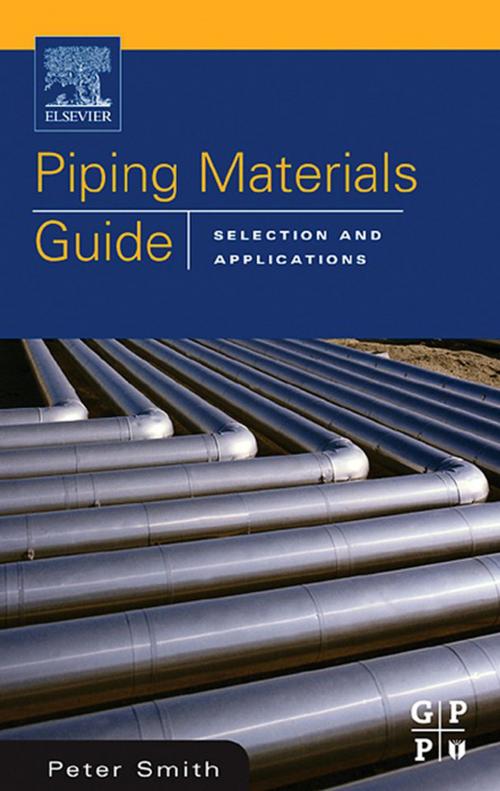 Cover of the book Piping Materials Guide by Peter Smith, Elsevier Science