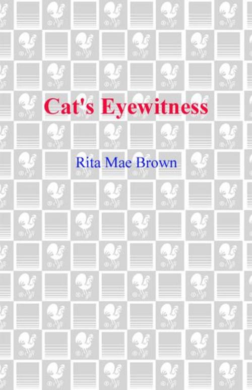 Cover of the book Cat's Eyewitness by Rita Mae Brown, Random House Publishing Group