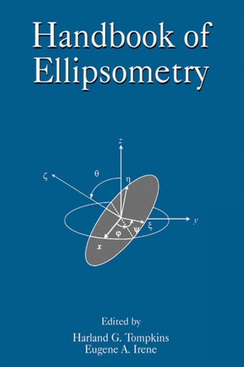 Cover of the book Handbook of Ellipsometry by Harland Tompkins, Eugene A Irene, Elsevier Science