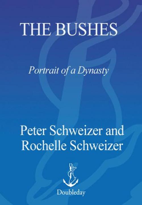 Cover of the book The Bushes by Peter Schweizer, Rochelle Schweizer, Knopf Doubleday Publishing Group