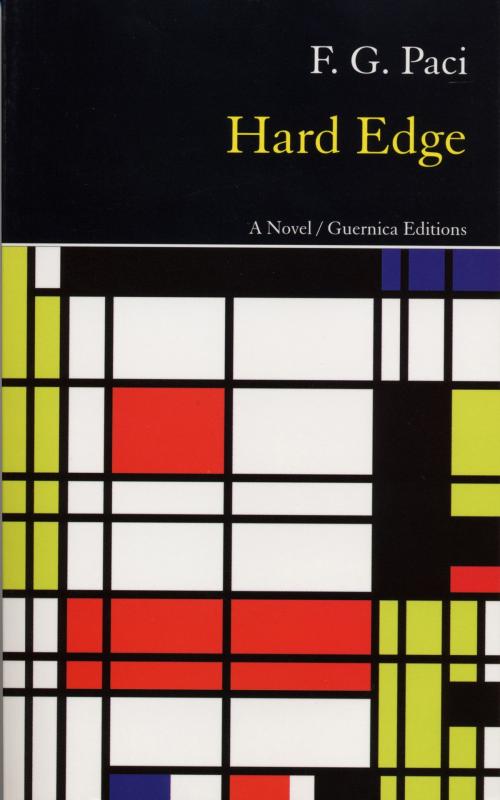 Cover of the book HARD EDGE by F G Paci, Guernica Editions