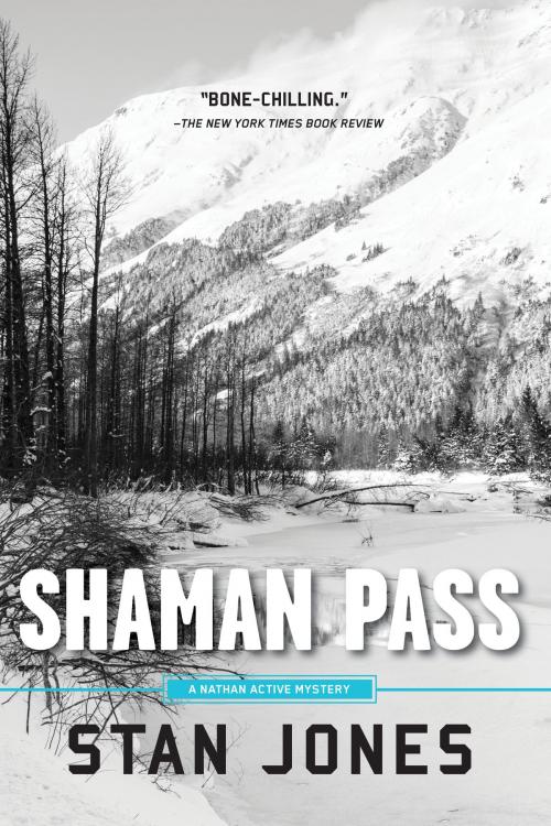 Cover of the book Shaman Pass by Stan Jones, Soho Press