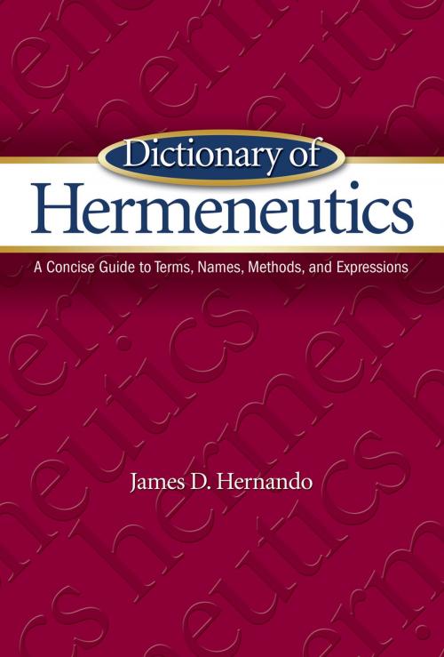 Cover of the book Dictionary of Hermeneutics by James Hernando, Gospel Publishing House