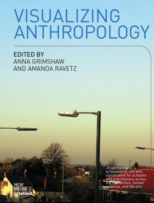 Cover of the book Visualizing Anthropology by , Intellect Books Ltd