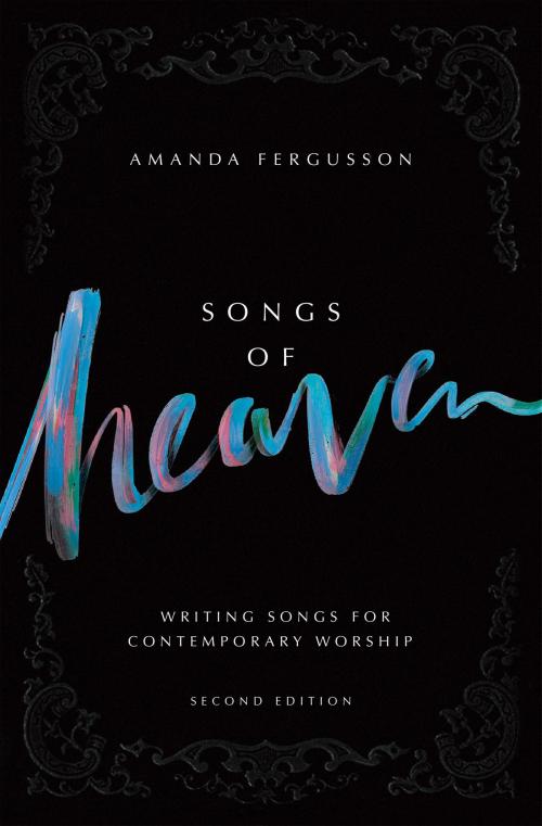 Cover of the book Songs of Heaven by Amanda Fergusson, SHOUT! Publishing