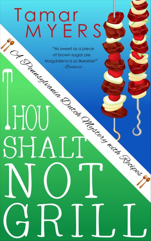 Cover of the book Thou Shalt Not Grill by Tamar Myers, NYLA