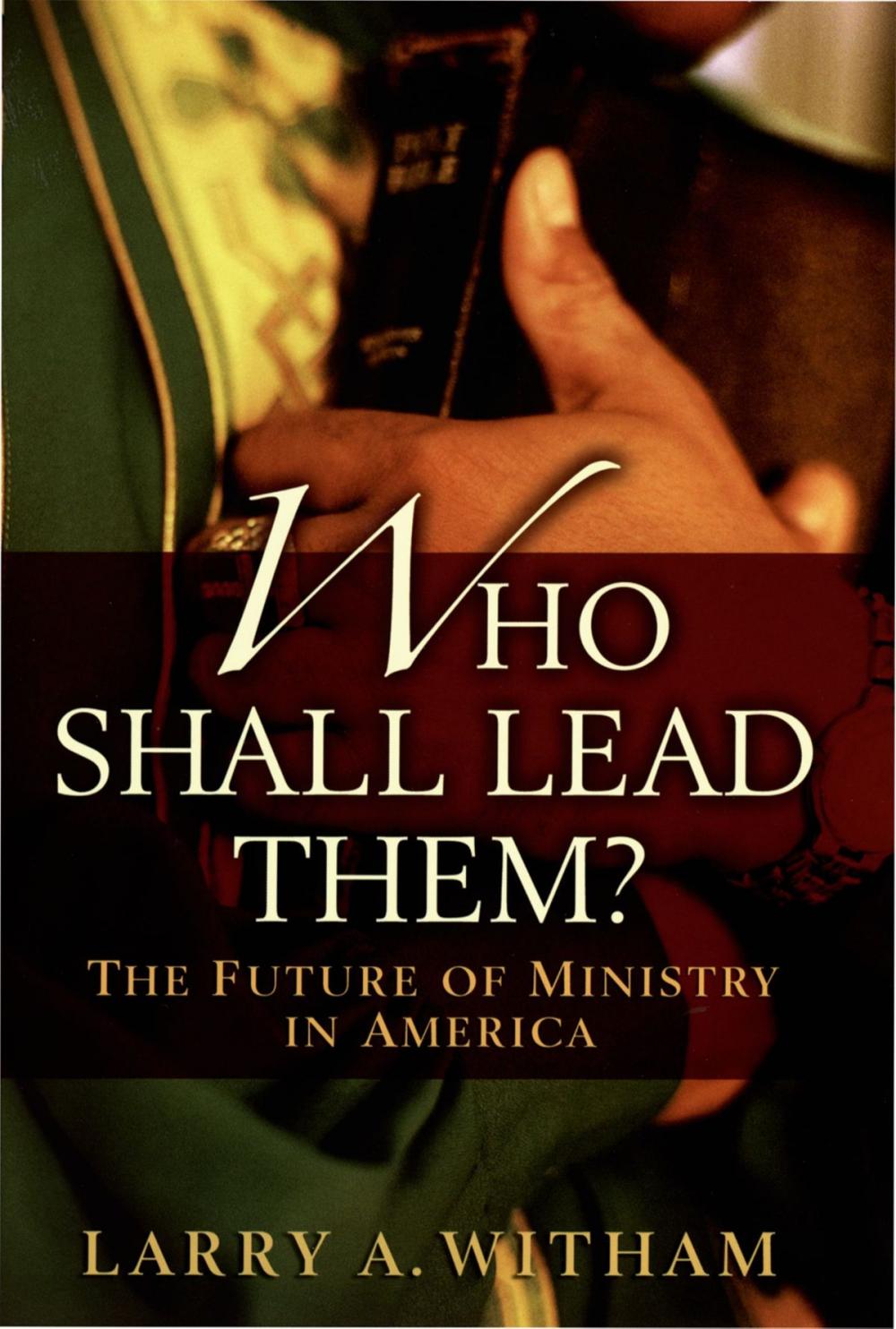 Big bigCover of Who Shall Lead Them?