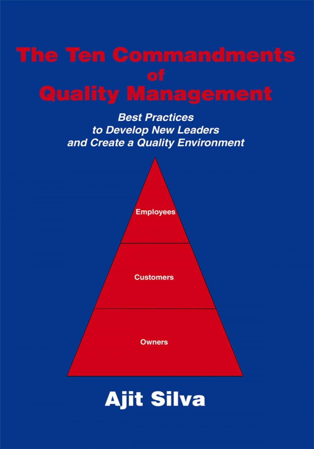 Big bigCover of The Ten Commandments of Quality Management