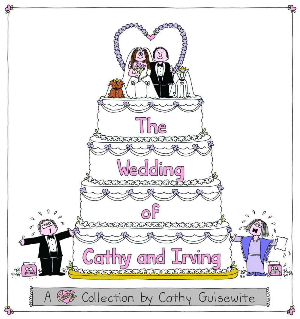 Big bigCover of The Wedding of Cathy and Irving: A Cathy Collection