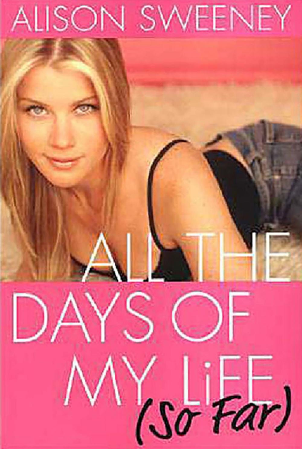 Big bigCover of All The Days Of My Life (so Far)