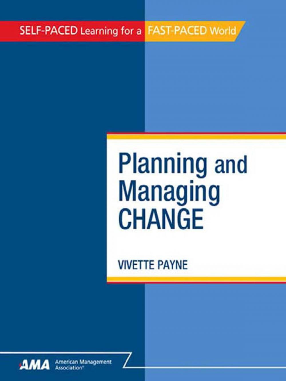 Big bigCover of Planning and Managing Change: EBook Edition