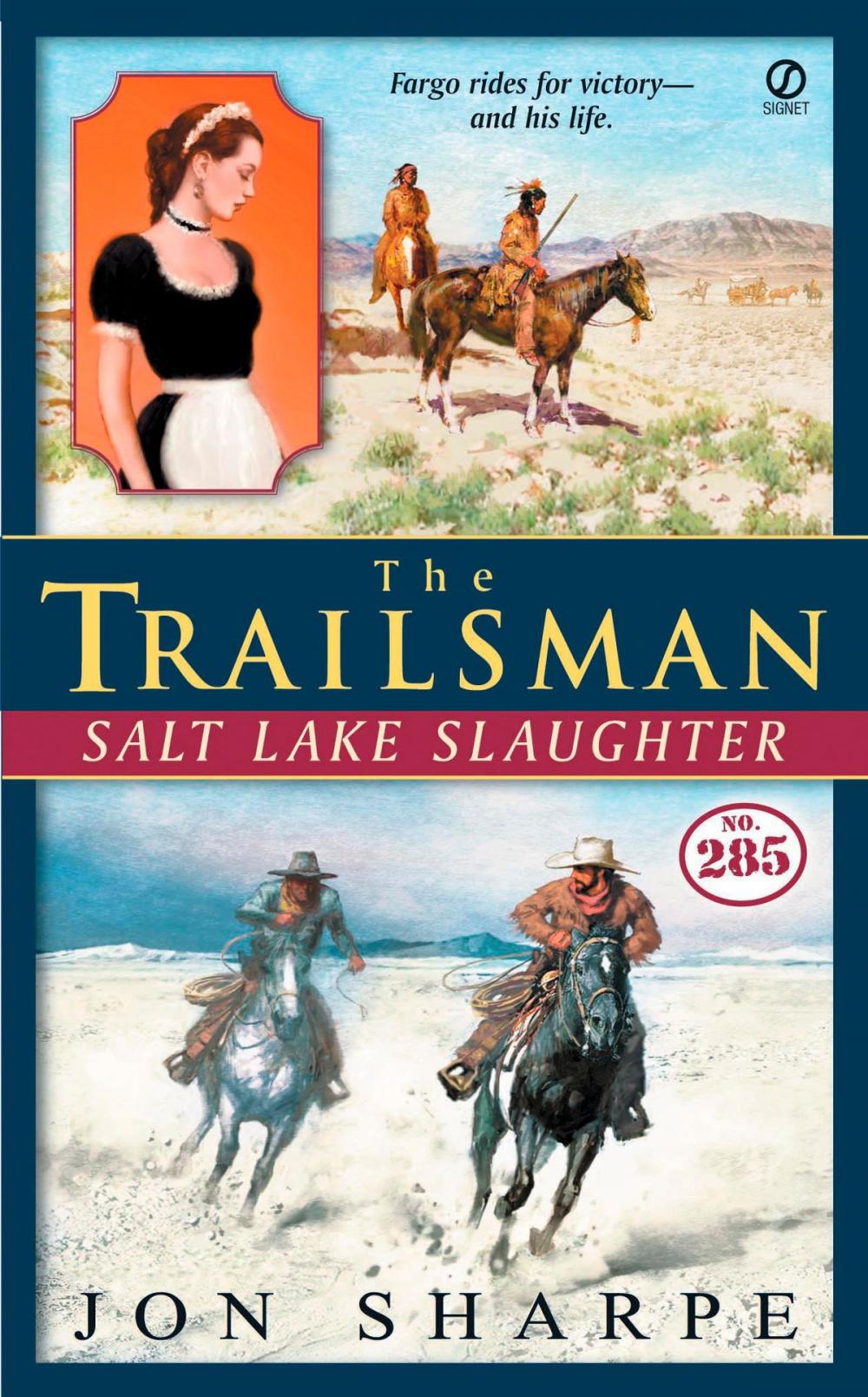 Big bigCover of The Trailsman #285