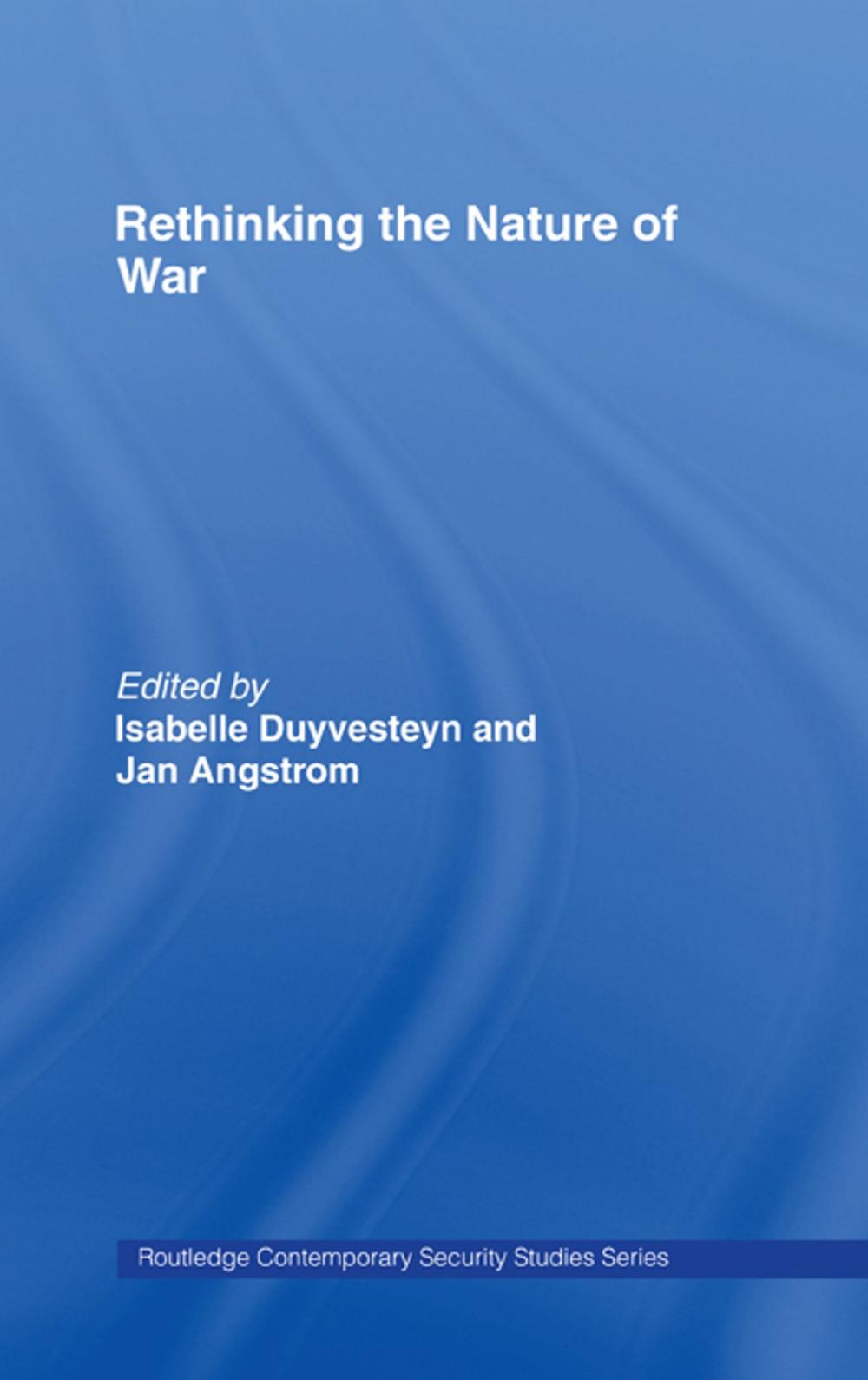 Big bigCover of Rethinking the Nature of War