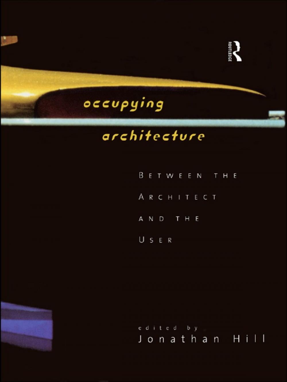 Big bigCover of Occupying Architecture