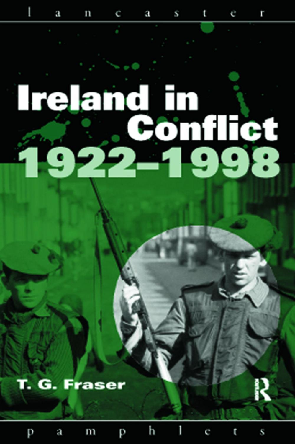 Big bigCover of Ireland in Conflict 1922-1998