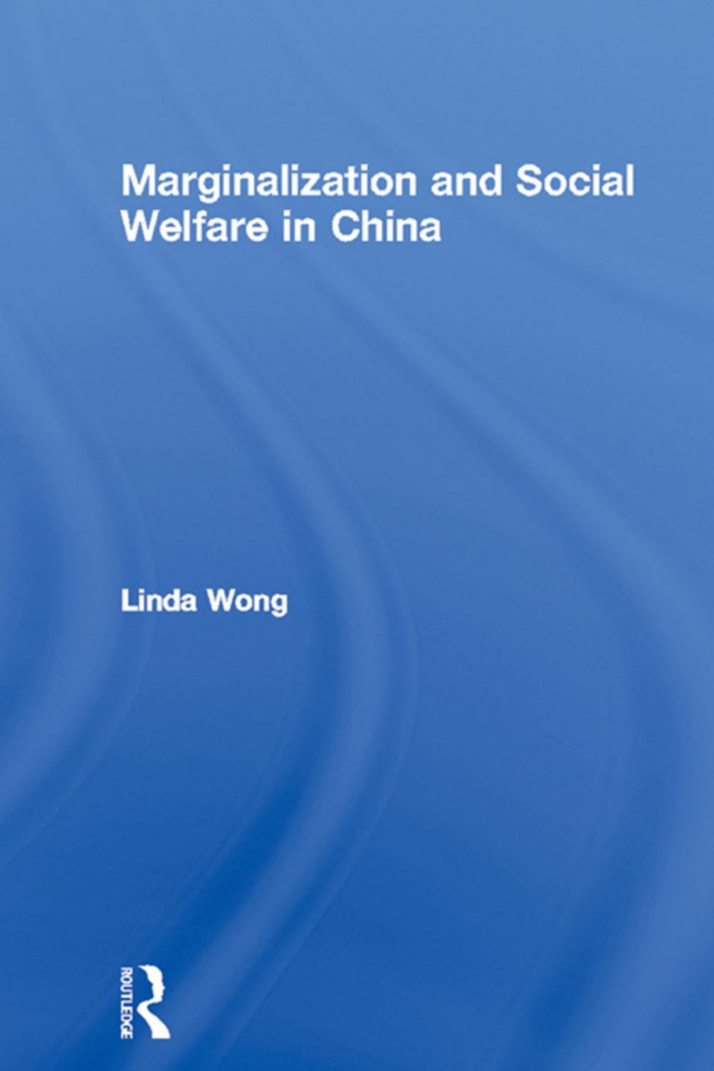 Big bigCover of Marginalization and Social Welfare in China