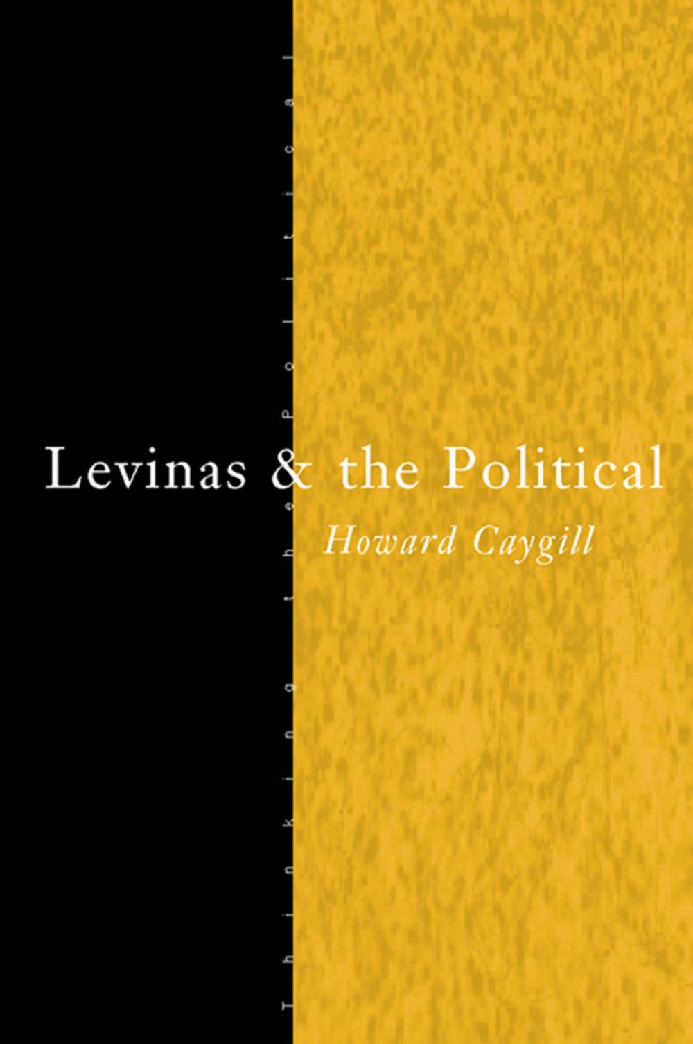 Big bigCover of Levinas and the Political