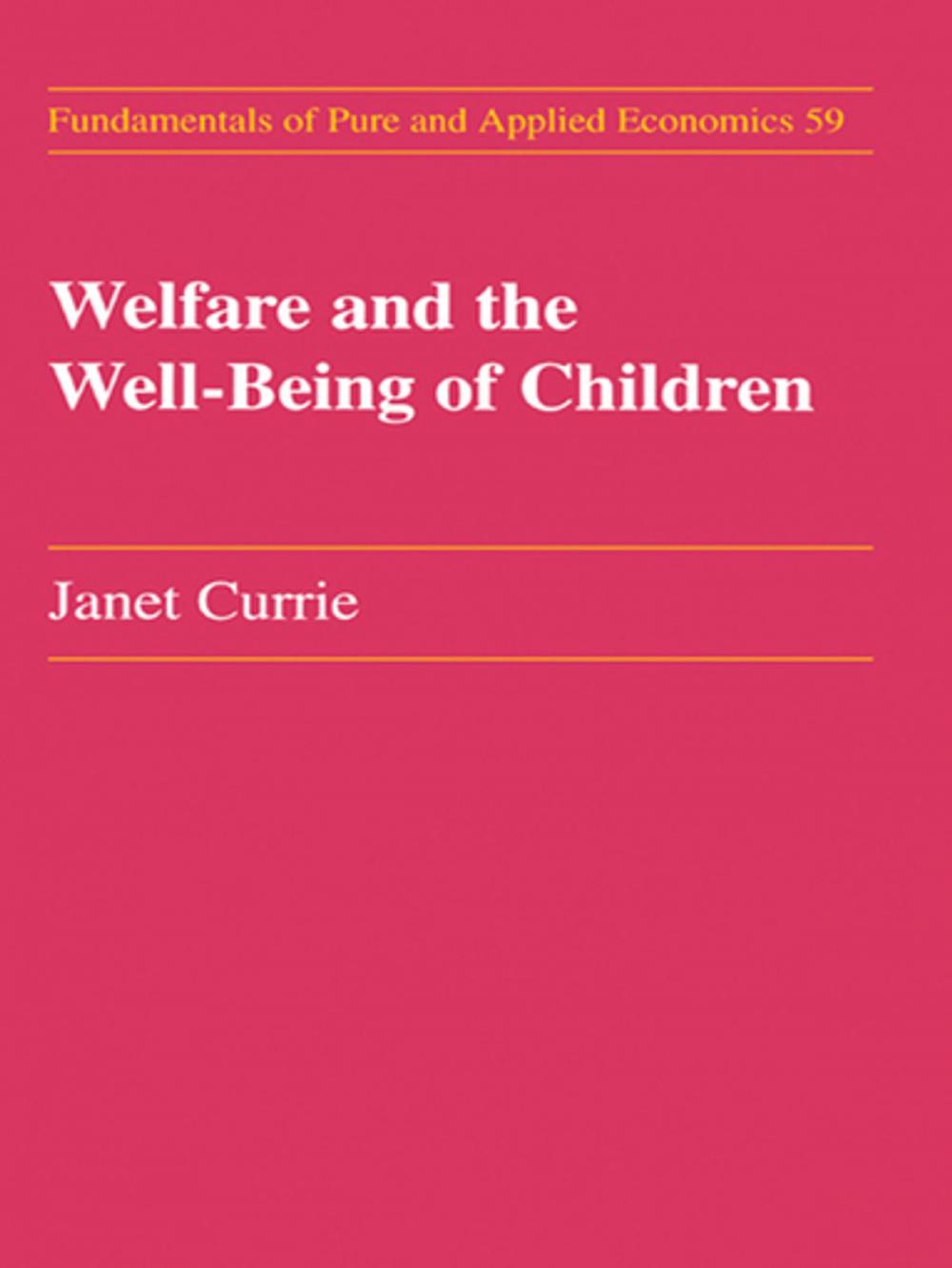 Big bigCover of Welfare and the Well-Being of Children