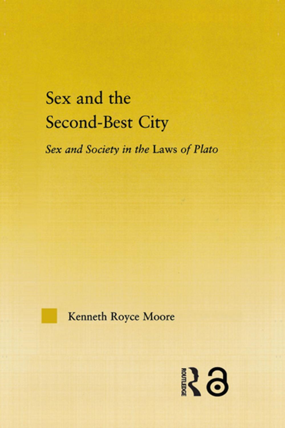 Big bigCover of Sex and the Second-Best City