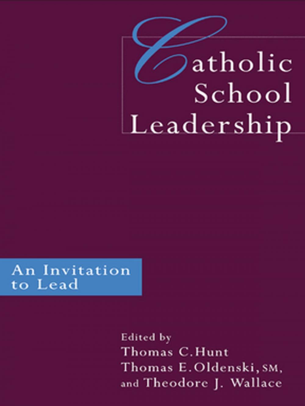 Big bigCover of Catholic School Leadership