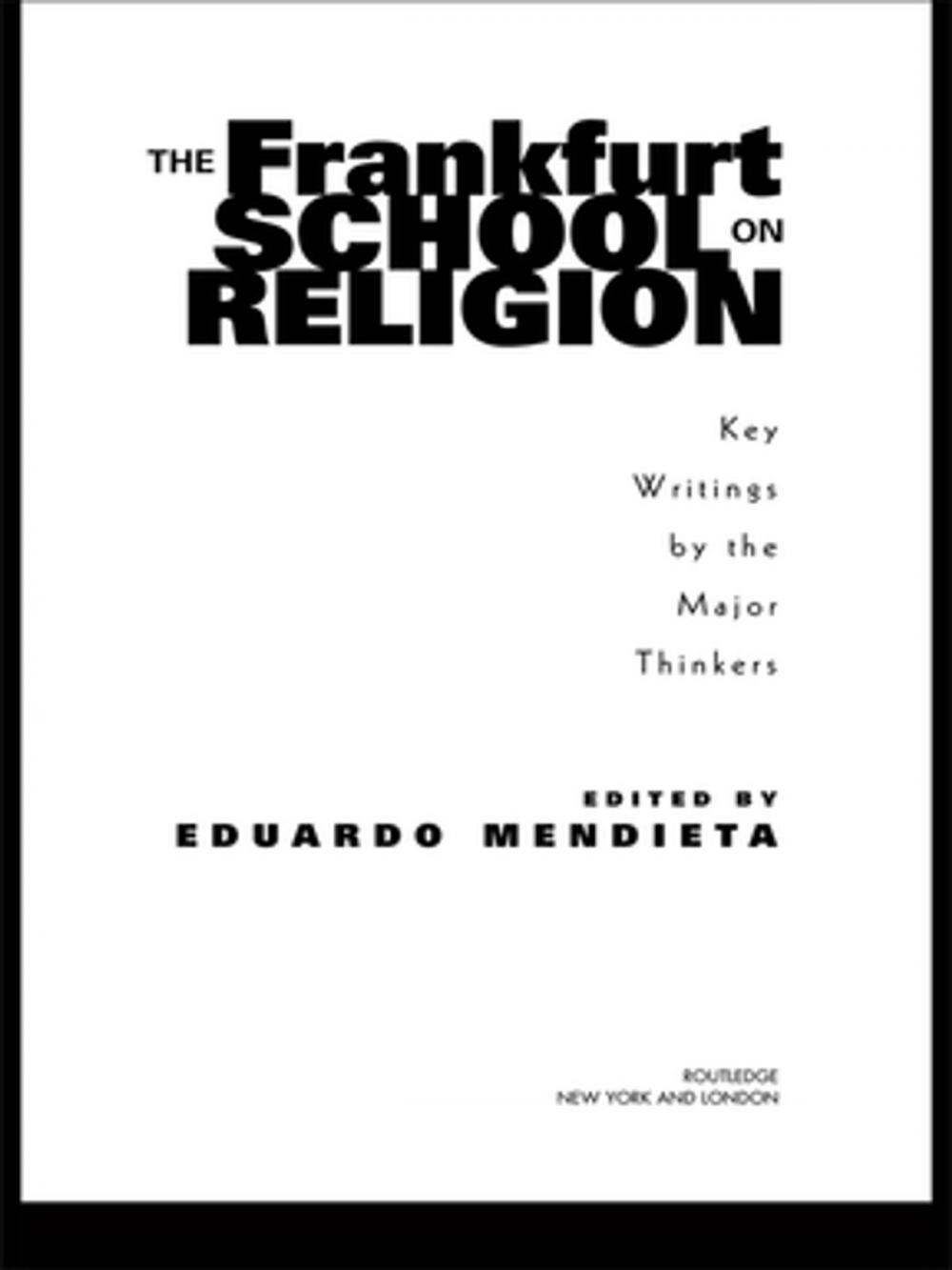 Big bigCover of The Frankfurt School on Religion