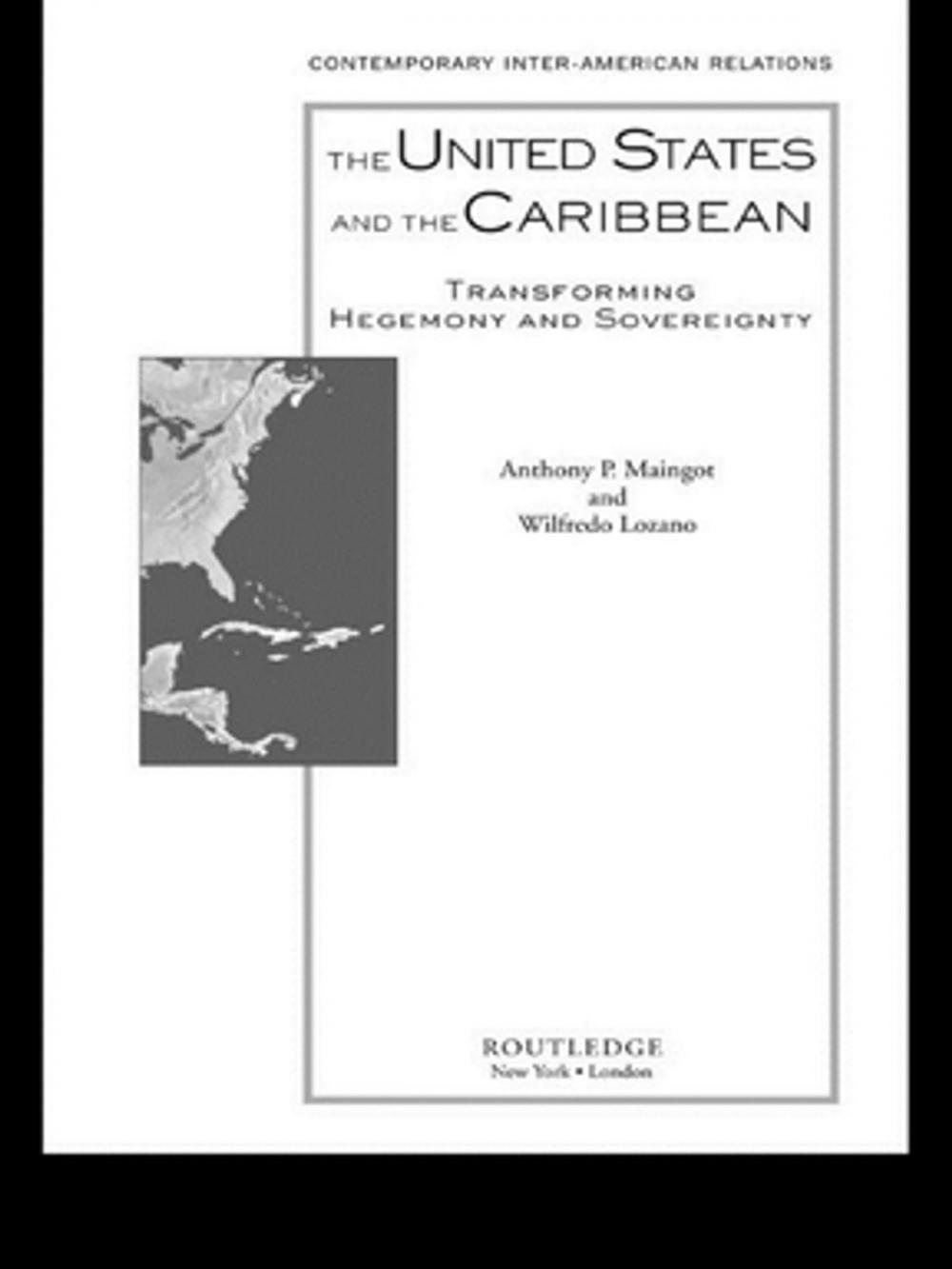 Big bigCover of The United States and the Caribbean