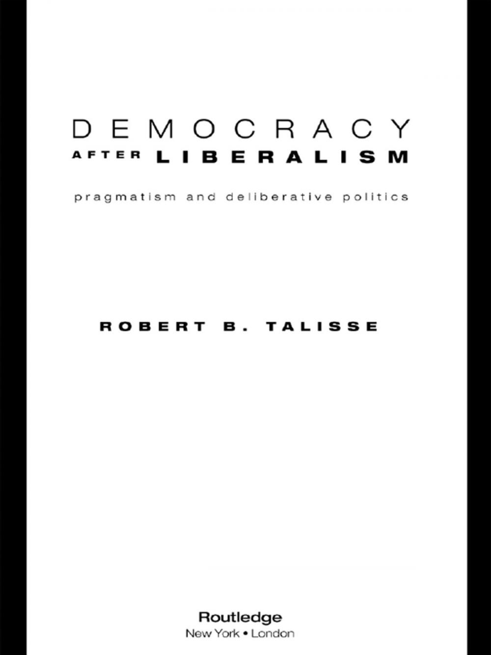 Big bigCover of Democracy After Liberalism