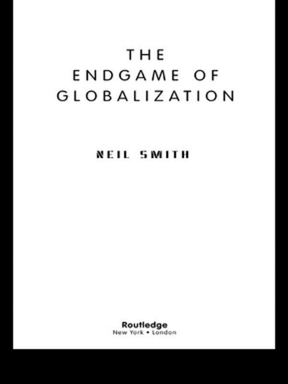 Big bigCover of The Endgame of Globalization