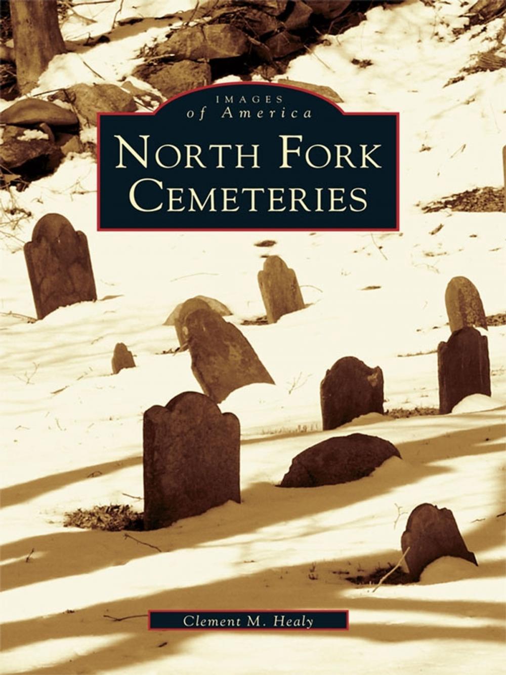 Big bigCover of North Fork Cemeteries