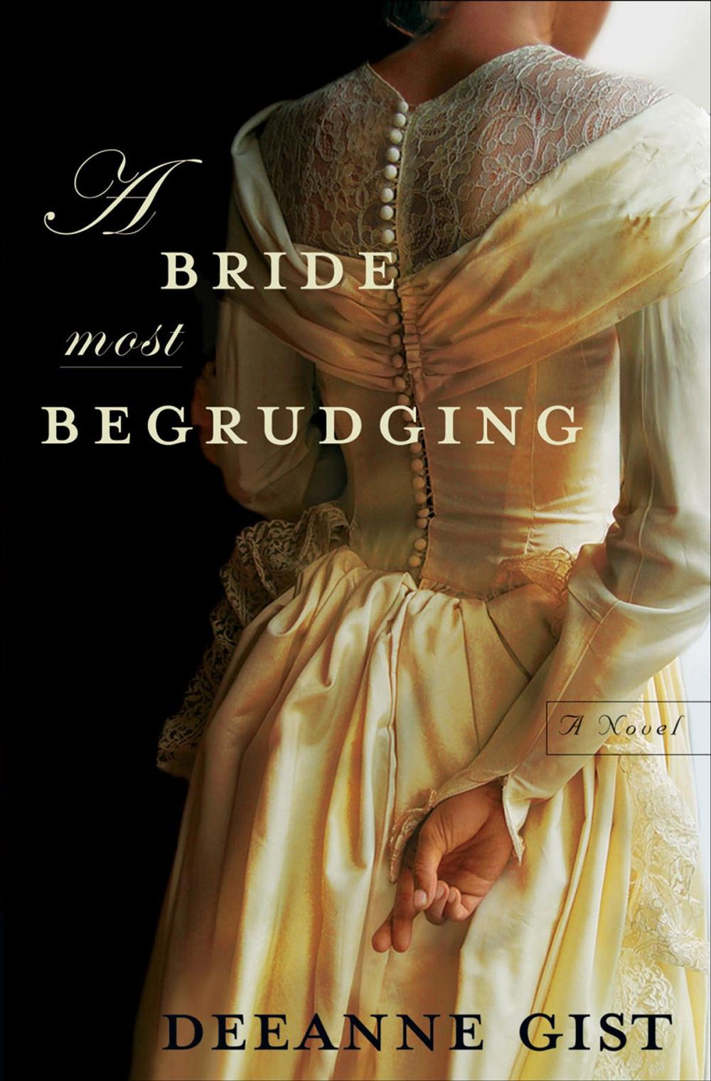 Big bigCover of Bride Most Begrudging, A