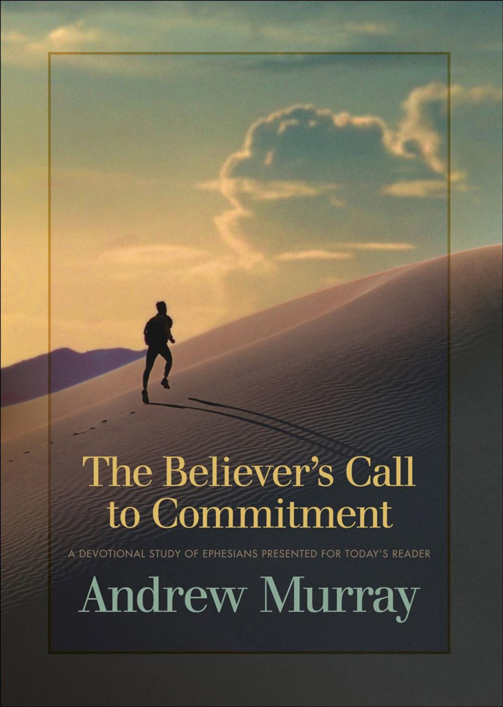 Big bigCover of The Believer's Call to Commitment