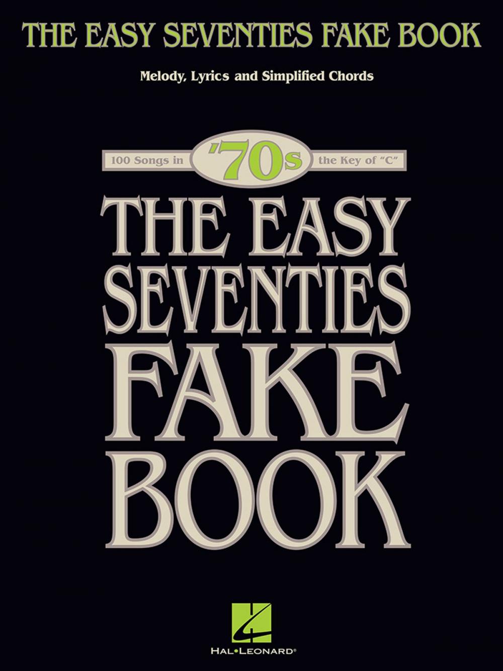 Big bigCover of The Easy Seventies Fake Book (Songbook)