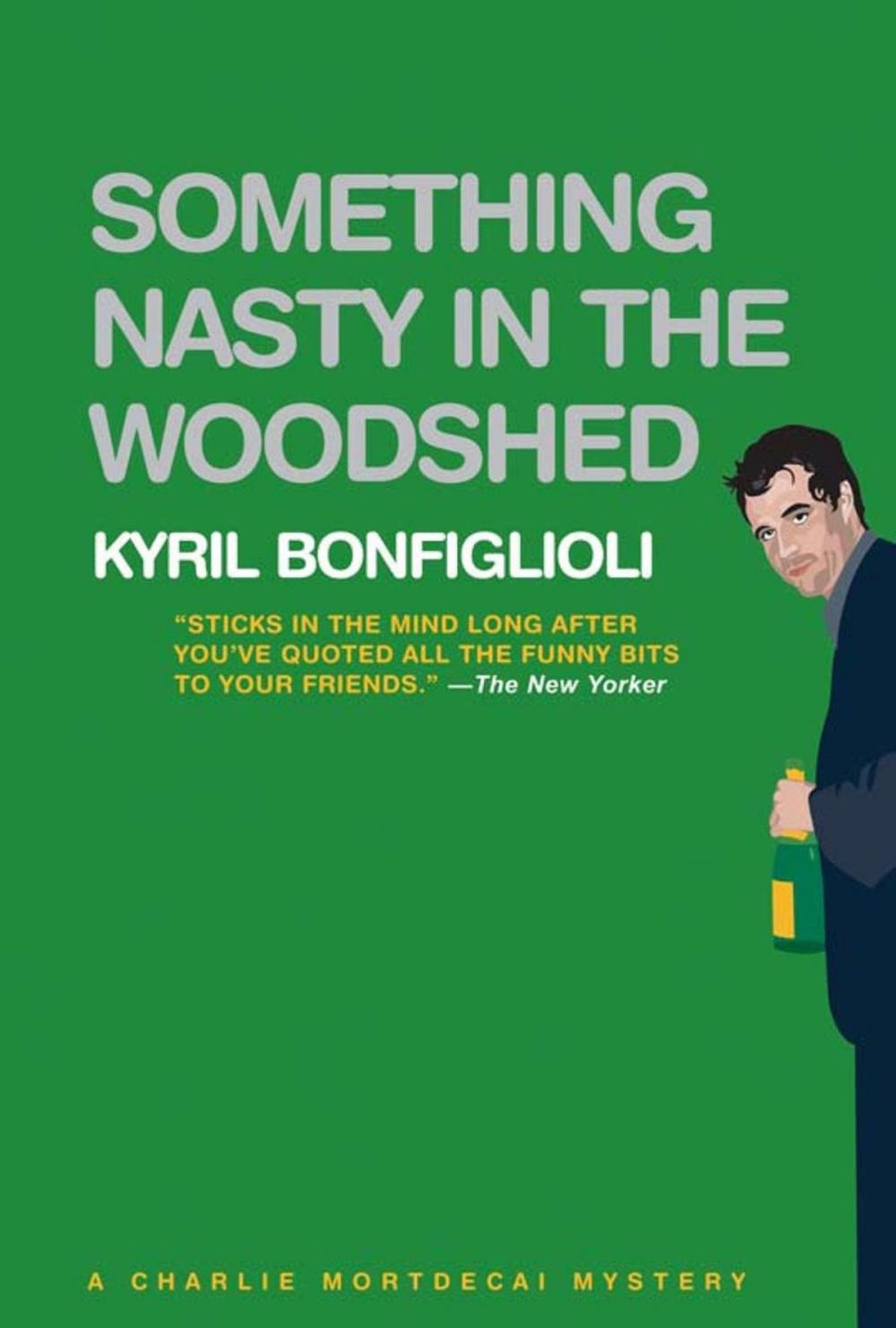 Big bigCover of Something Nasty in the Woodshed