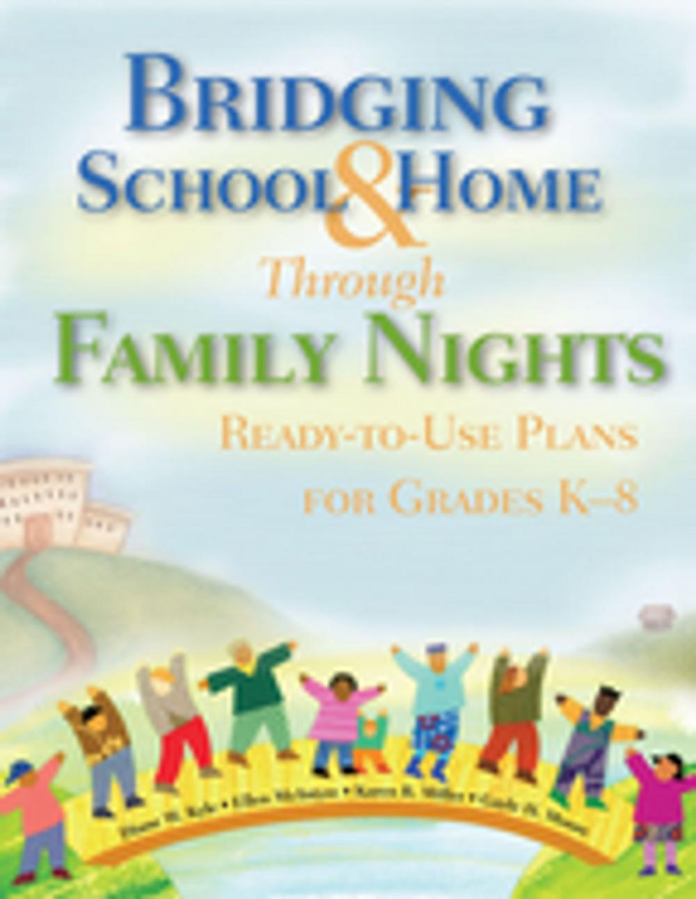 Big bigCover of Bridging School and Home Through Family Nights