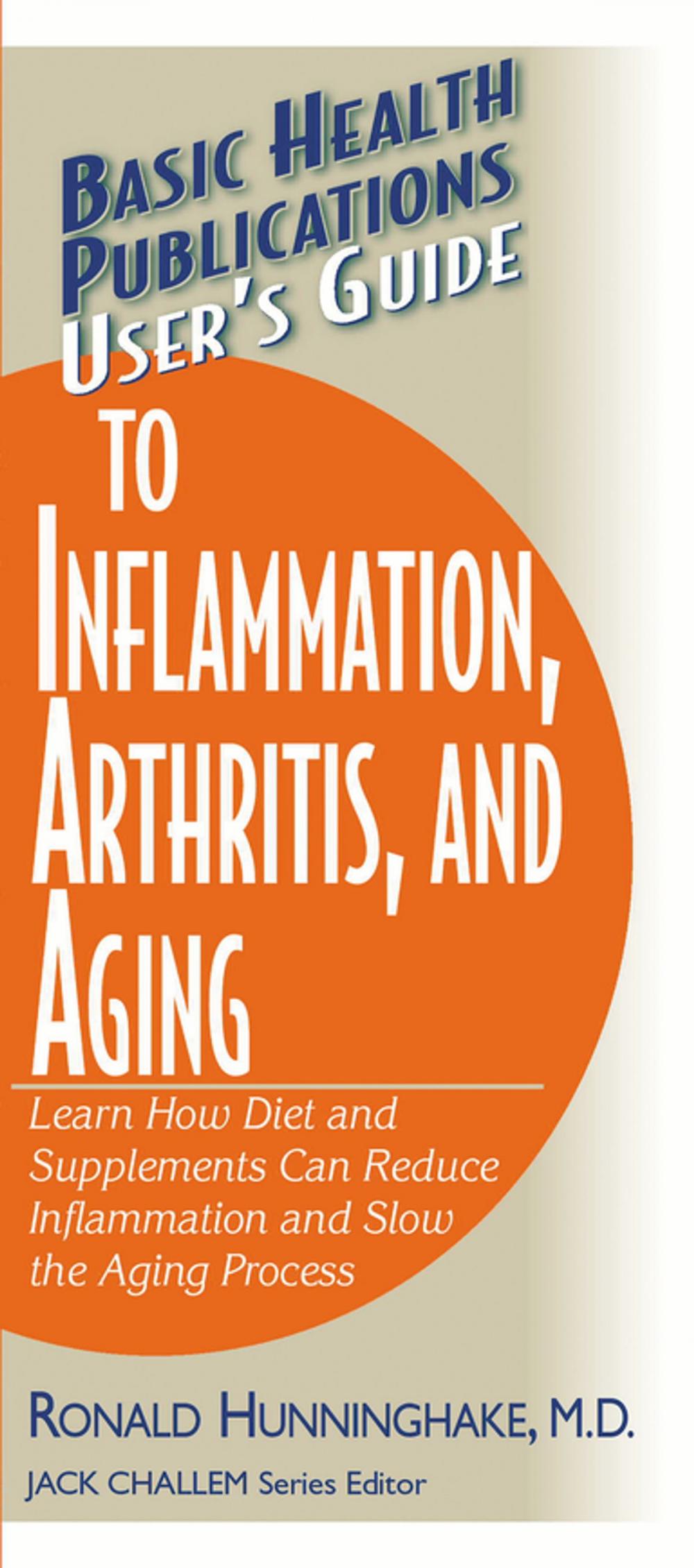 Big bigCover of User's Guide to Inflammation, Arthritis, and Aging