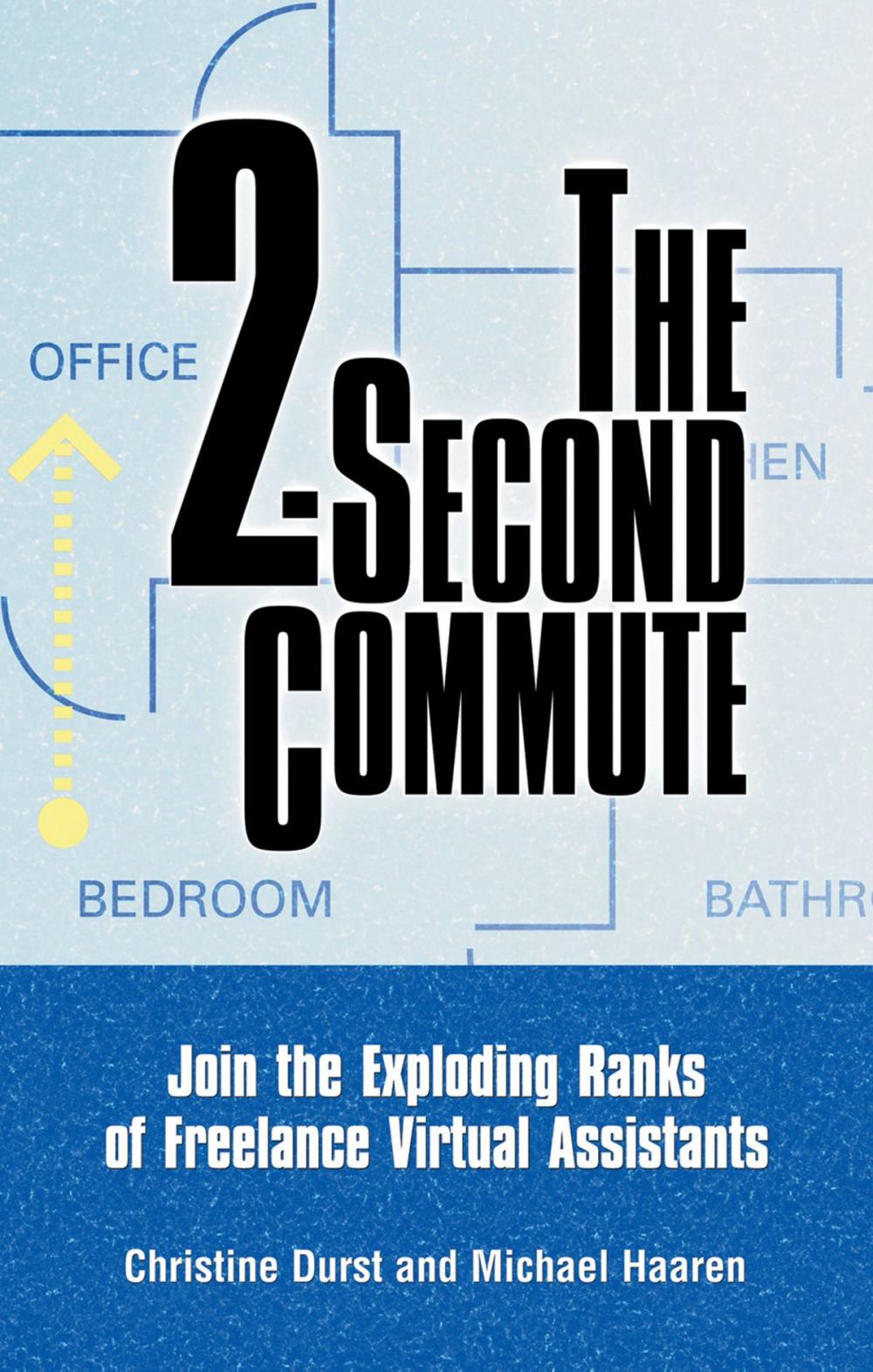 Big bigCover of The 2-Second Commute